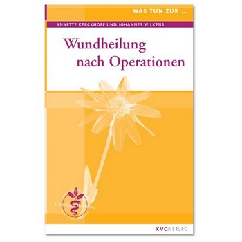 Was tun zur Wundheilung nach Operationen